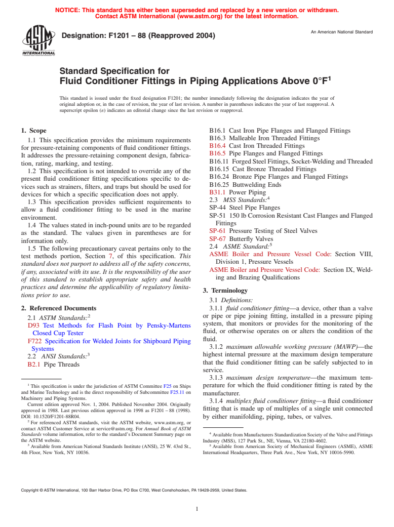 ASTM F1201-88(2004) - Standard Specification for Fluid Conditioner Fittings in Piping Applications Above 0&#176F