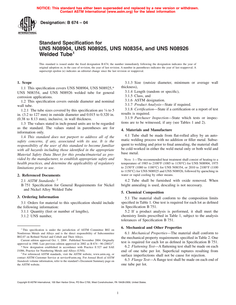 ASTM B674-04 - Standard Specification for UNS N08904, UNS N08925, and UNS N08926 Welded Tube