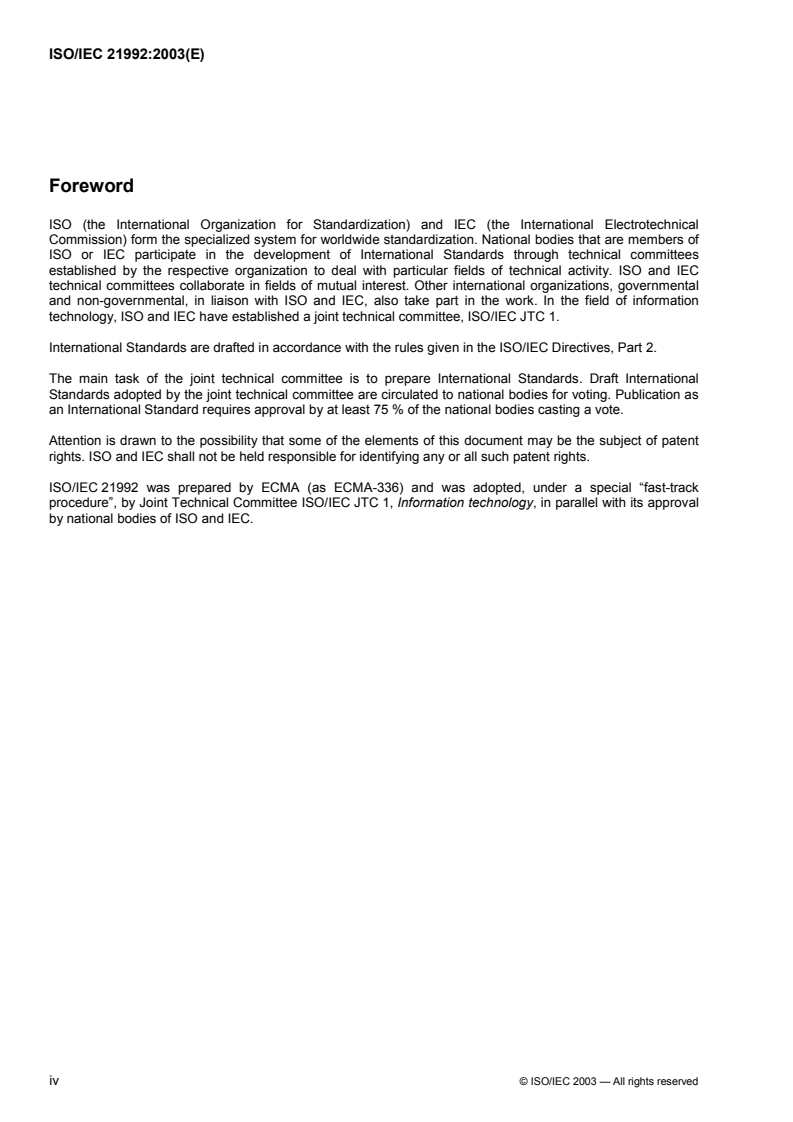 ISO/IEC 21992:2003 ISO/IEC 21992:2003 - Information technology — Telecommunications and information exchange between systems — Private Integrated Services Network — Mapping functions for the tunnelling of QSIG through IP networks
Released:6/17/2003 - Page 4 preview