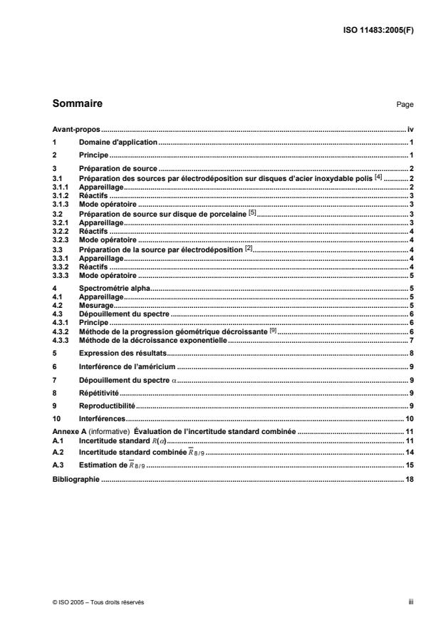 ISO 11483:2005 ISO 11483:2005 - Technologie du combustible nucléaire — Préparation des sources de plutonium et détermination du rapport isotopique 238Pu/239Pu par spectrométrie alpha
Released:1/12/2005 - Page 3 preview