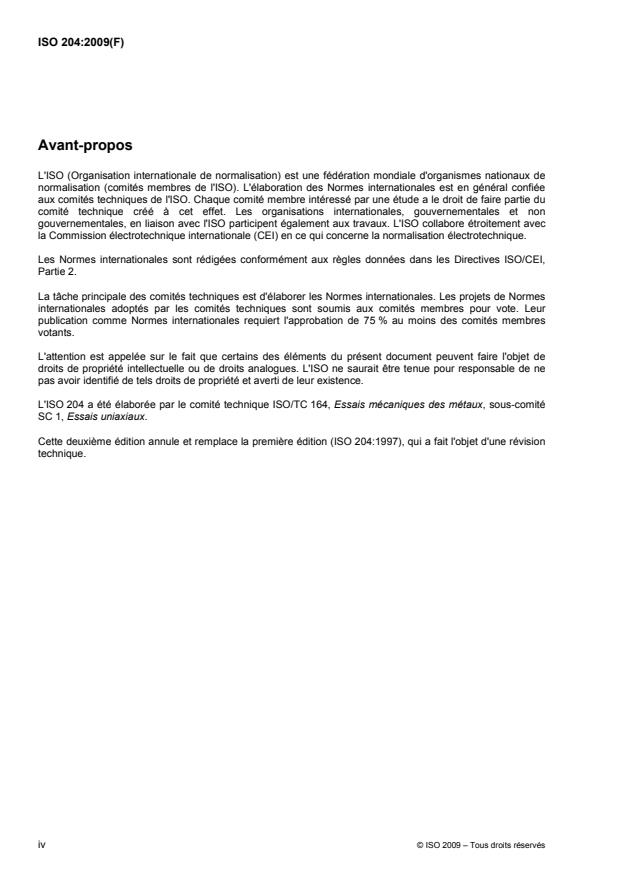 ISO 204:2009 ISO 204:2009 - Matériaux métalliques -- Essai de fluage uniaxial en traction -- Méthode d'essai - Page 4 preview