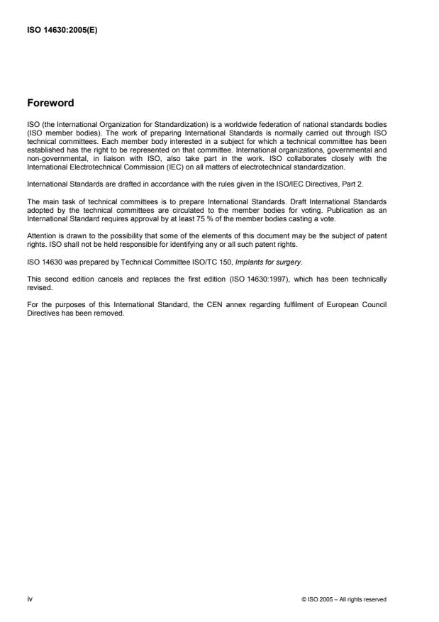 ISO 14630:2005 ISO 14630:2005 - Non-active surgical implants -- General requirements - Page 4 preview