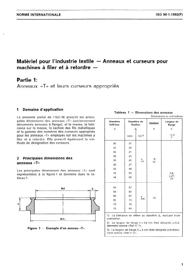ISO 96-1:1992 - Matériel pour l'industrie textile -- Anneaux et curseurs pour machines a filer et a retordre