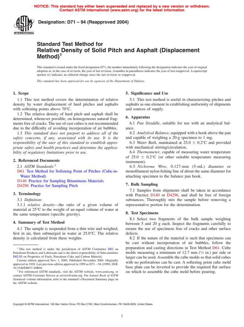 ASTM D71-94(2004) - Standard Test Method for Relative Density of Solid Pitch and Asphalt (Displacement Method)