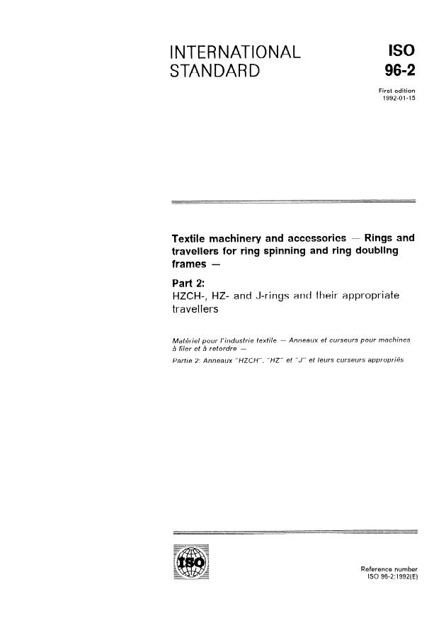 ISO 96-2:1992 - Textile machinery and accessories -- Rings and travellers for ring spinning and ring doubling frames