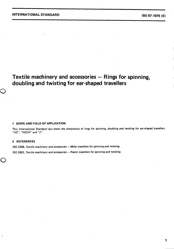 ISO 97:1975 - Textile machinery and accessories -- Rings for spinning, doubling and twisting for ear-shaped travellers
