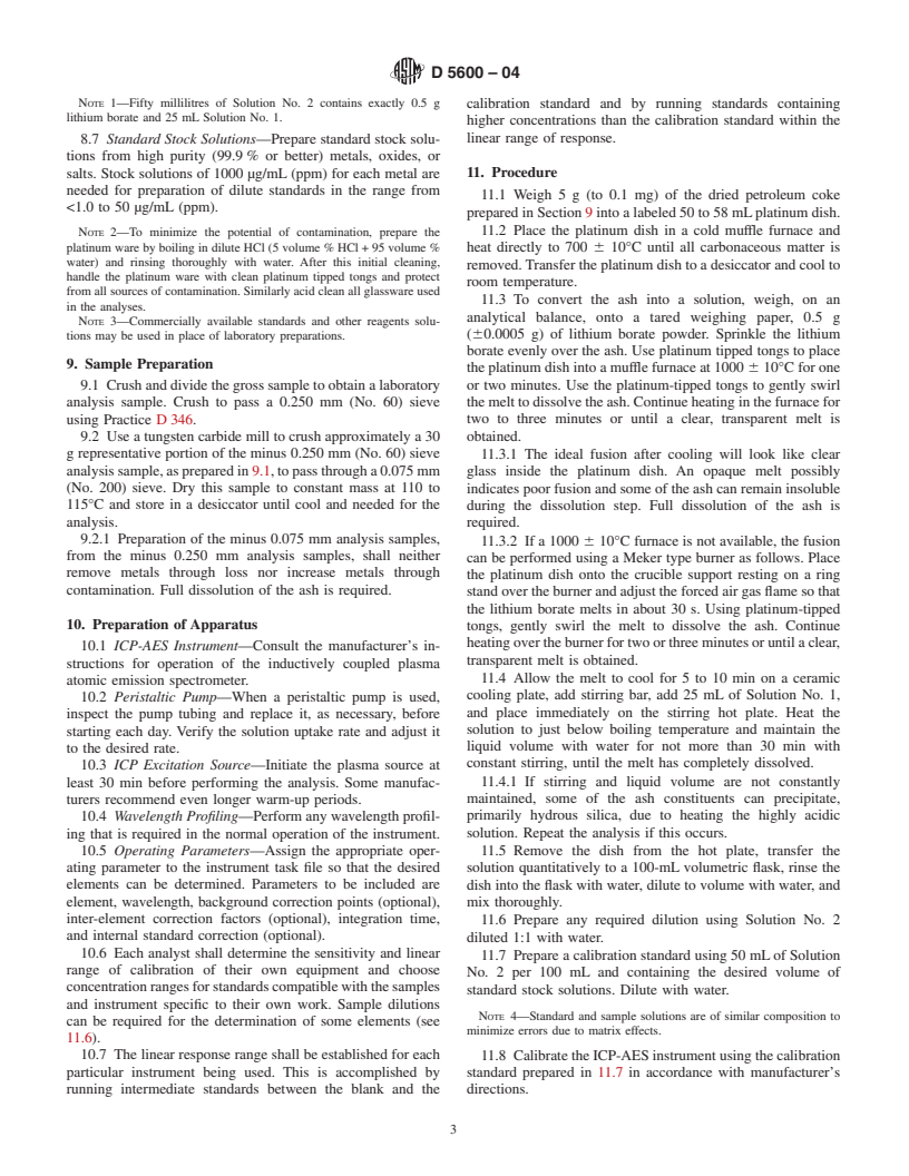 ASTM D5600-04 - Standard Test Method for Trace Metals in Petroleum Coke by Inductively Coupled Plasma Atomic Emission Spectrometry (ICP-AES)