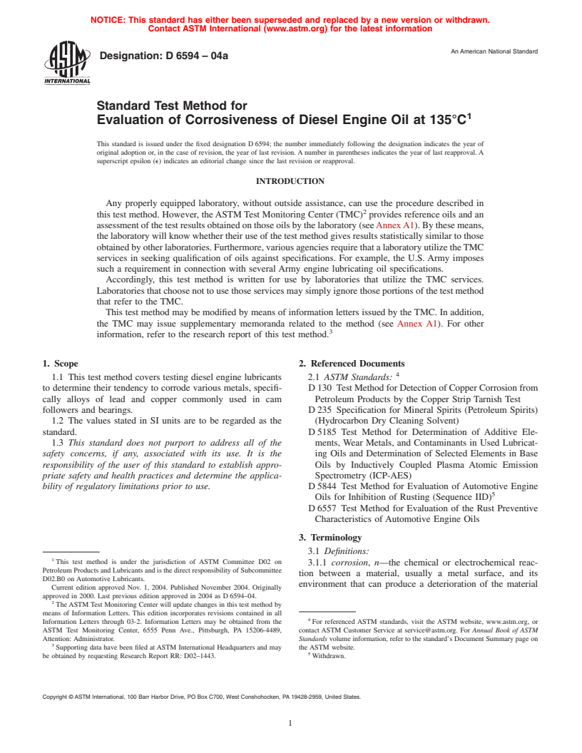 ASTM D6594-04a - Standard Test Method for Evaluation of Corrosiveness of Diesel Engine Oil at 135&#176;C