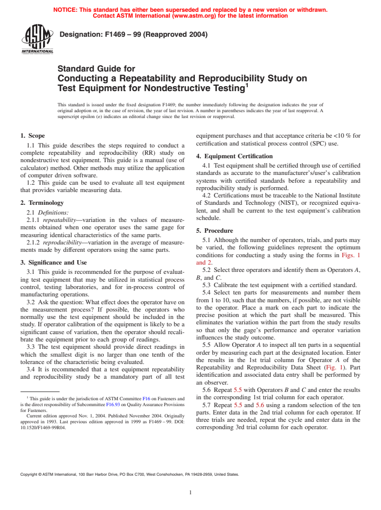 ASTM F1469-99(2004) - Standard Guide for Conducting a Repeatability and Reproducibility Study on Test Equipment for Nondestructive Testing