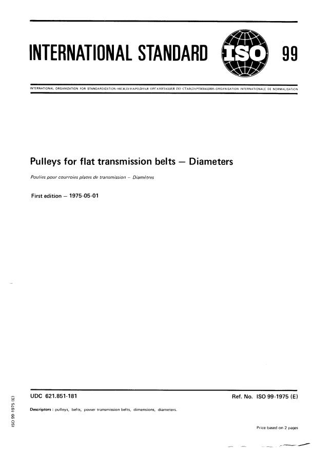 ISO 99:1975 - Pulleys for flat transmission belts -- Diameters