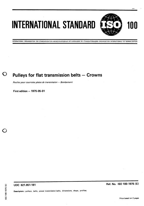 ISO 100:1975 - Pulleys for flat transmission belts -- Crowns