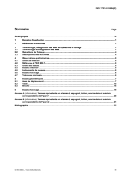 ISO 1701-2:2004 ISO 1701-2:2004 - Conditions d'essai des machines à fraiser à table de hauteur variable — Contrôle de la précision — Partie 2: Machines à broche verticale
Released:3. 09. 2004 - Page 3 preview