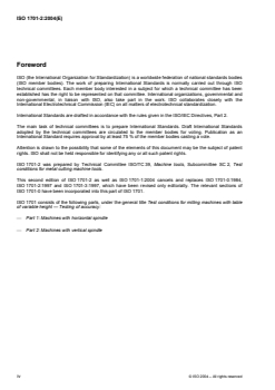 ISO 1701-2:2004 ISO 1701-2:2004 - Test conditions for milling machines with table of variable height — Testing of accuracy — Part 2: Machines with vertical spindle
Released:3. 09. 2004 - Page 4 preview