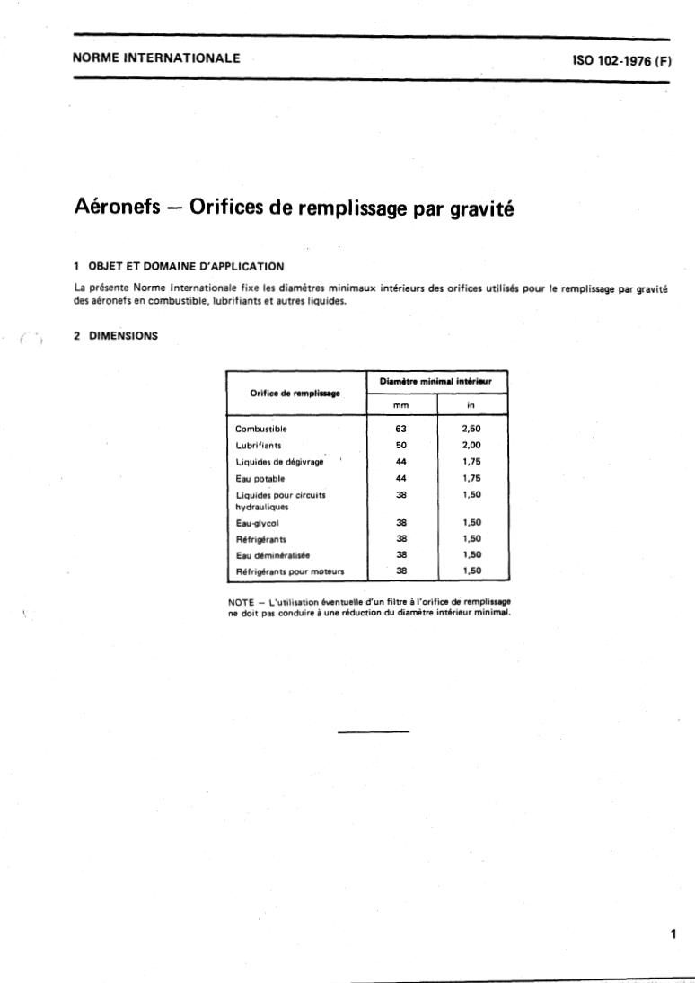 ISO 102:1976 - Aircraft — Gravity filling orifices
Released:4/1/1976