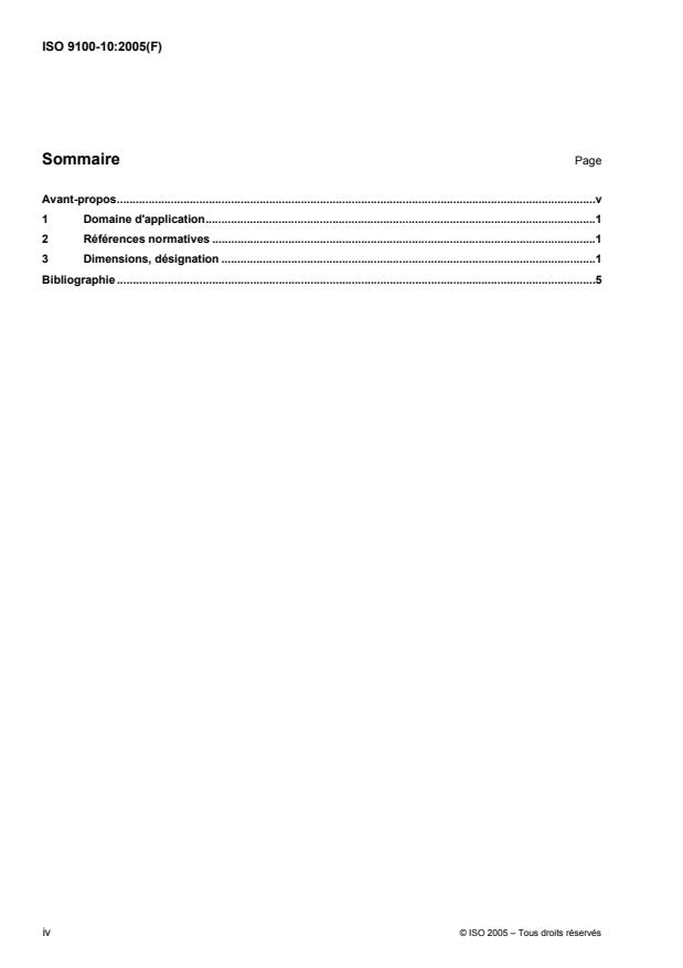 ISO 9100-10:2005 ISO 9100-10:2005 - Récipients en verre -- Bagues a crans pour bouchage sous vide - Page 4 preview