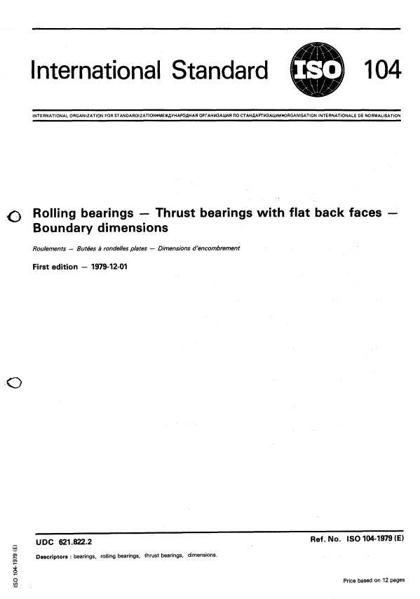 ISO 104:1979 - Rolling bearings -- Thrust bearings with flat back faces -- Boundary dimensions