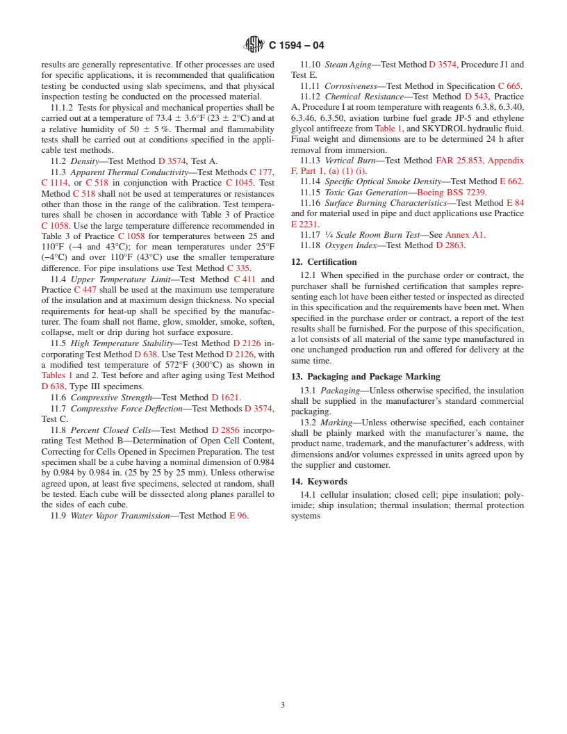 ASTM C1594-04 - Standard Specification for Polyimide Rigid Cellular Thermal Insulation