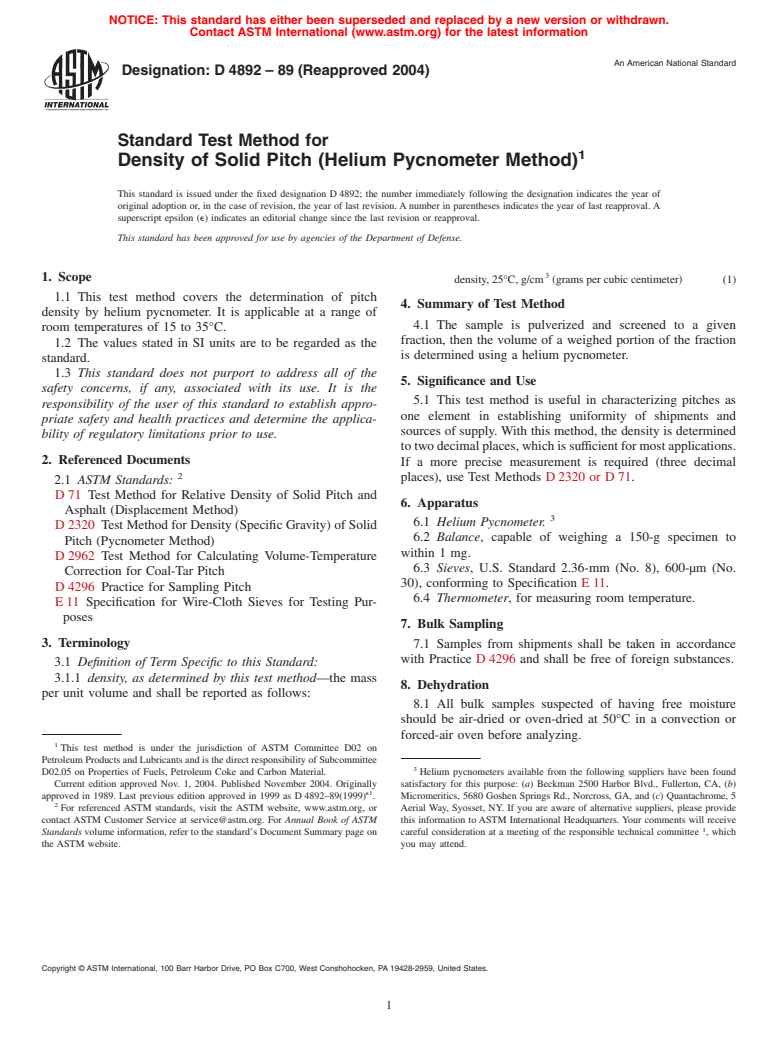 ASTM D4892-89(2004) - Standard Test Method for Density of Solid Pitch (Helium Pycnometer Method)