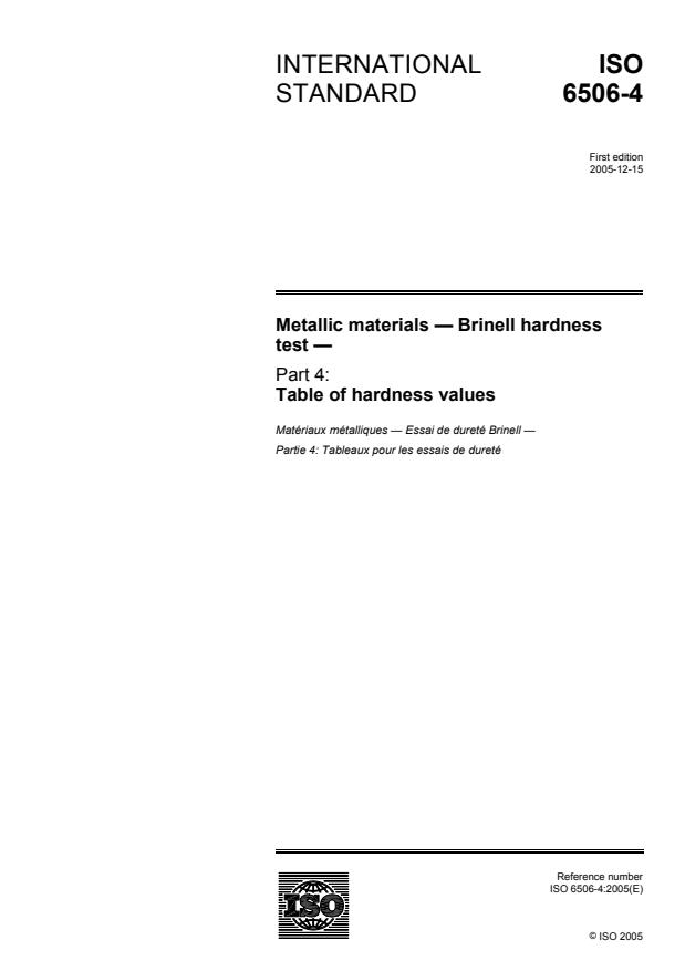 ISO 6506-4:2005 - Metallic materials -- Brinell hardness test