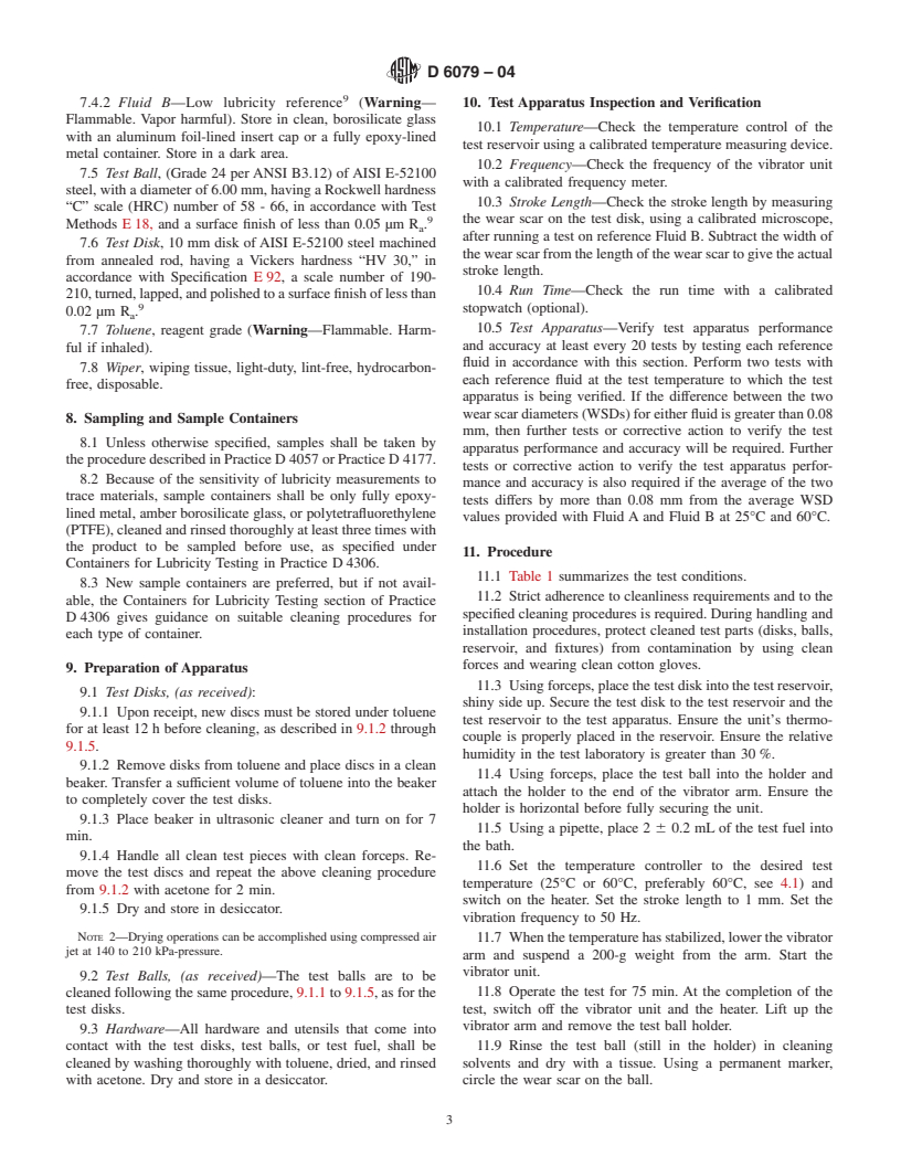 ASTM D6079-04 - Standard Test Method for Evaluating Lubricity of Diesel Fuels by the High-Frequency Reciprocating Rig (HFRR)