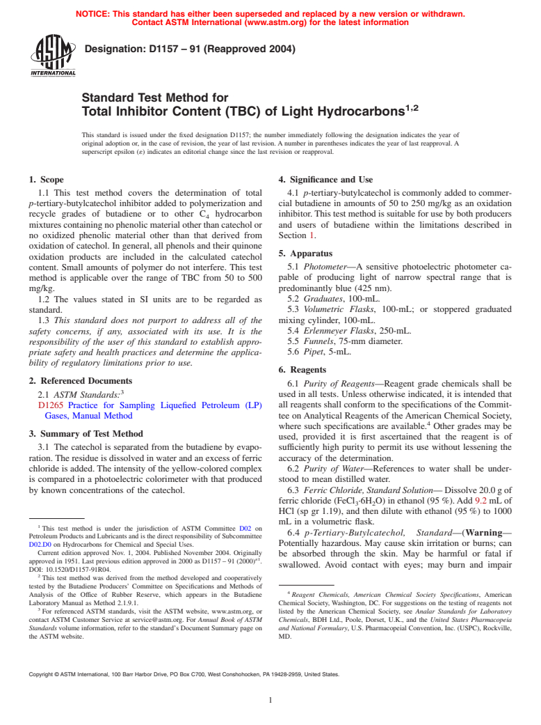 ASTM D1157-91(2004) - Standard Test Method for Total Inhibitor Content (TBC) of Light Hydrocarbons