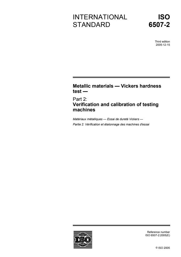 ISO 6507-2:2005 - Metallic materials -- Vickers hardness test