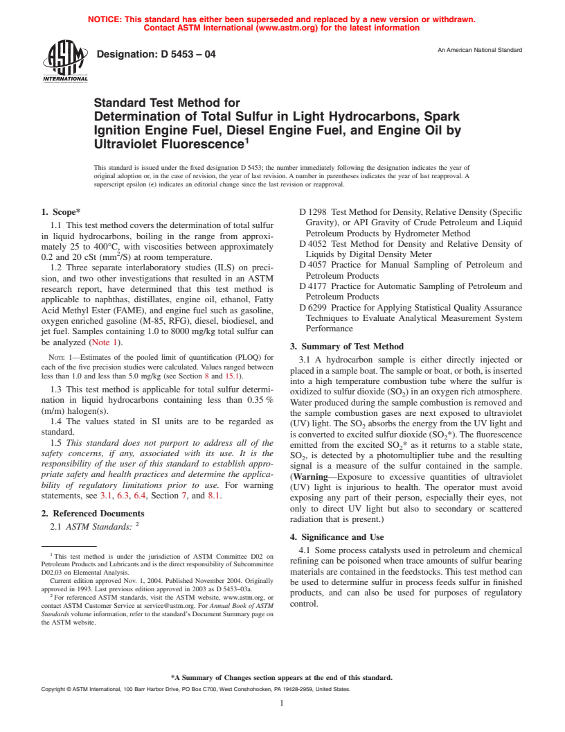 ASTM D5453-04 - Standard Test Method for Determination of Total Sulfur in Light Hydrocarbons, Motor Fuels and Oils by Ultraviolet Fluorescence