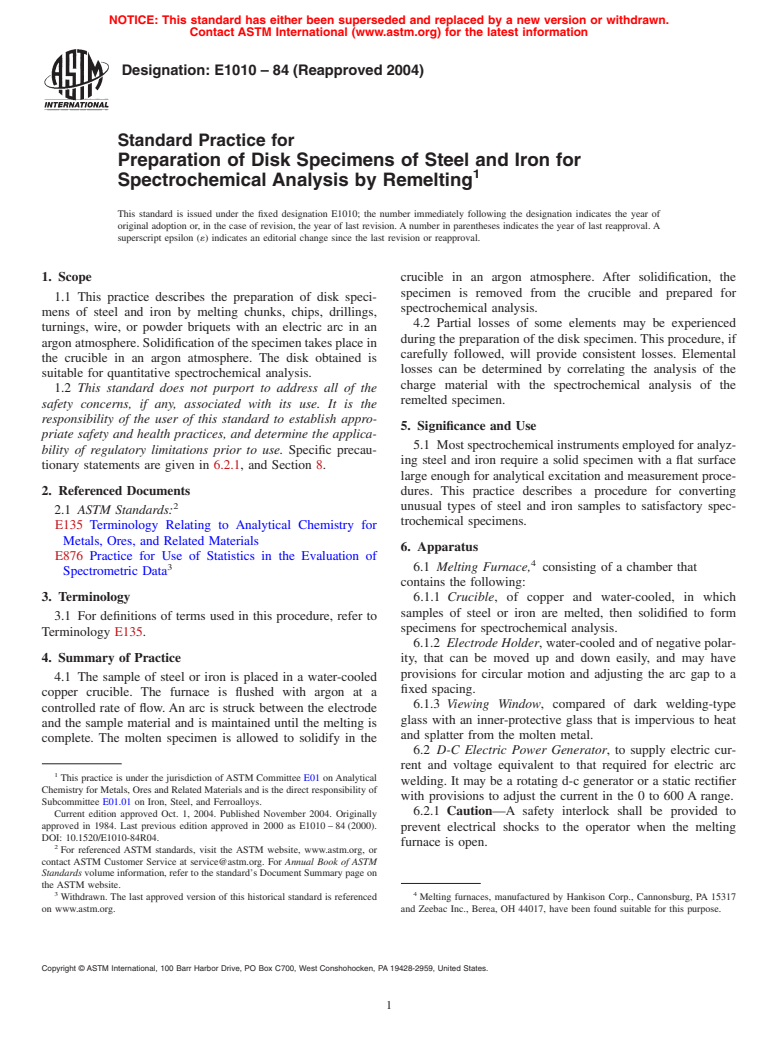 ASTM E1010-84(2004) - Standard Practice for Preparation of Disk Specimens of Steel and Iron for Spectrochemical Analysis by Remelting