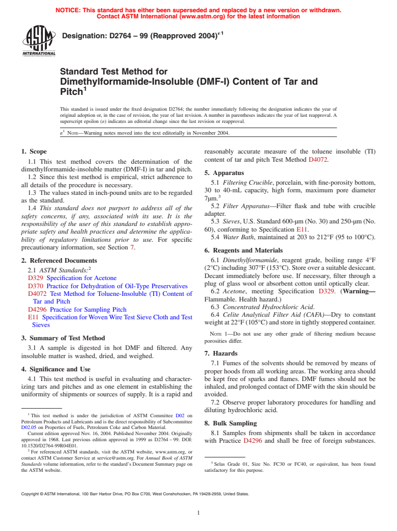 ASTM D2764-99(2004)e1 - Standard Test Method for Dimethylformamide-Insoluble (DMF-I) Content of Tar and Pitch