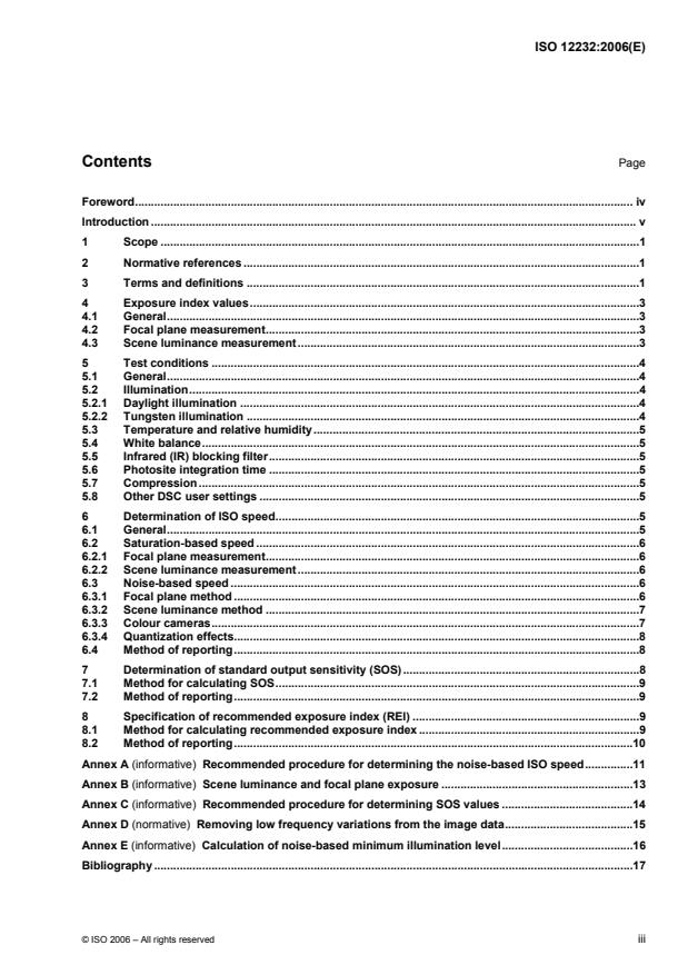 ISO 12232:2006 - Photography -- Digital still cameras -- Determination of exposure index, ISO speed ratings, standard output sensitivity, and recommended exposure index