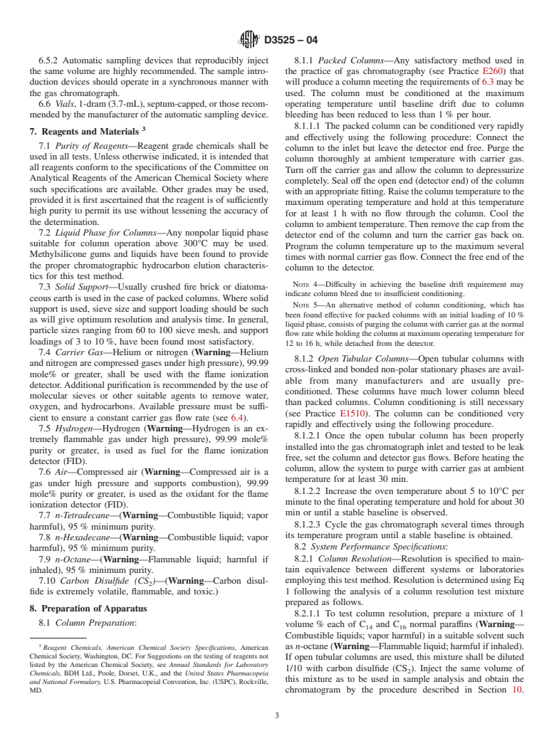 ASTM D3525-04 - Standard Test Method for Gasoline Diluent in Used Gasoline Engine Oils by Gas Chromatography