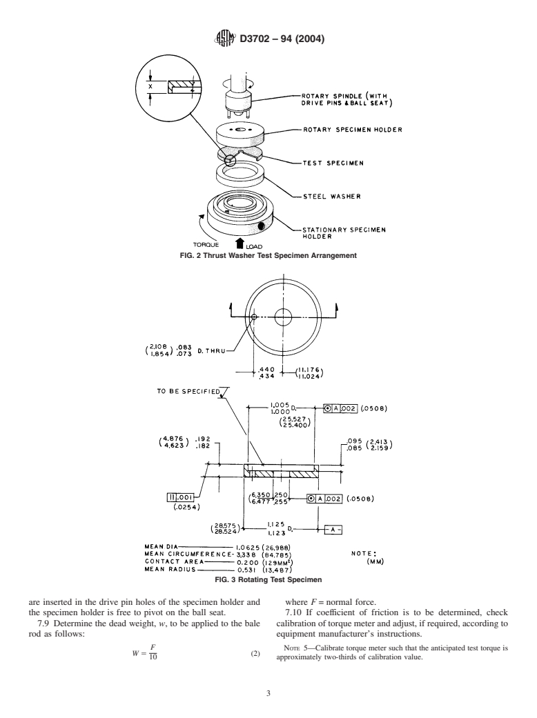 ASTM D3702-94(2004) - Standard Test Method for Wear Rate and Coefficient of Friction of Materials in Self-Lubricated Rubbing Contact Using a Thrust Washer Testing Machine