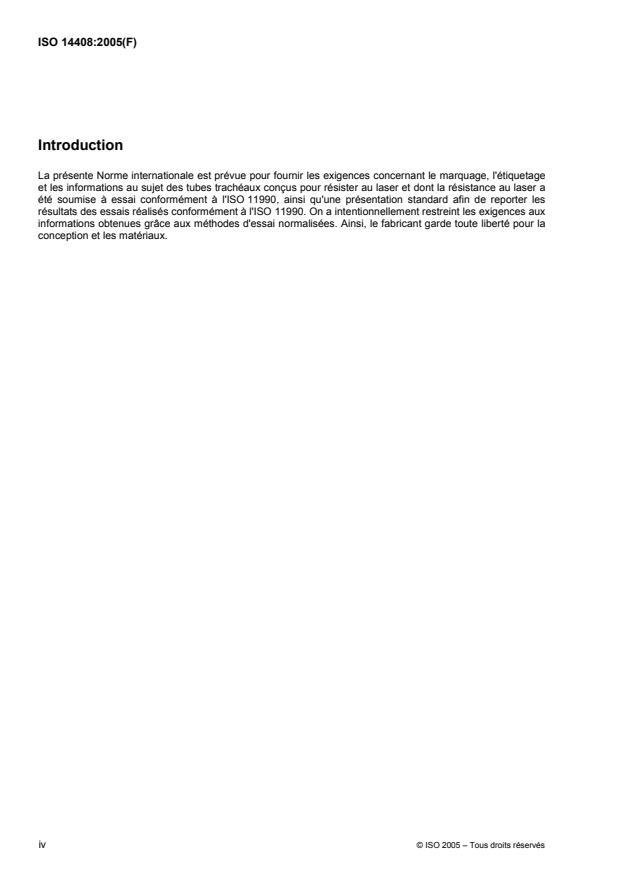 ISO 14408:2005 ISO 14408:2005 - Tubes trachéaux destinés aux opérations laser -- Exigences relatives au marquage et aux informations d'accompagnement - Page 4 preview