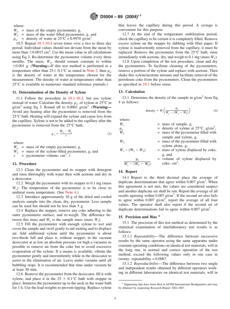 ASTM D5004-89(2004)e1 - Standard Test Method for Real Density of Calcined Petroleum Coke by Xylene Displacement