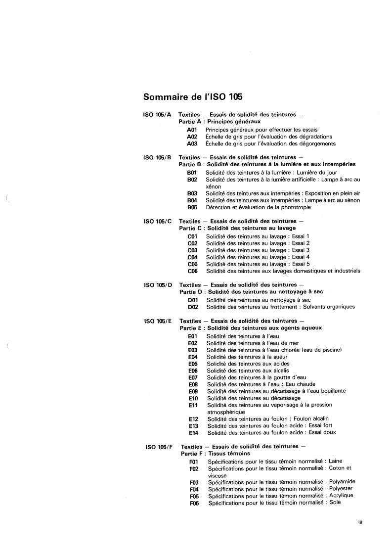 ISO 105-A:1984 - Textiles — Tests for colour fastness — Part A: General principles
Released:11/1/1984