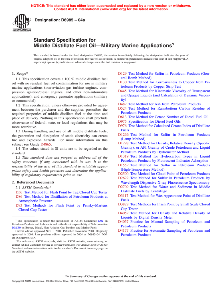 ASTM D6985-04a - Standard Specification for Middle Distillate Fuel Oil-Military Marine Applications (Withdrawn 2010)