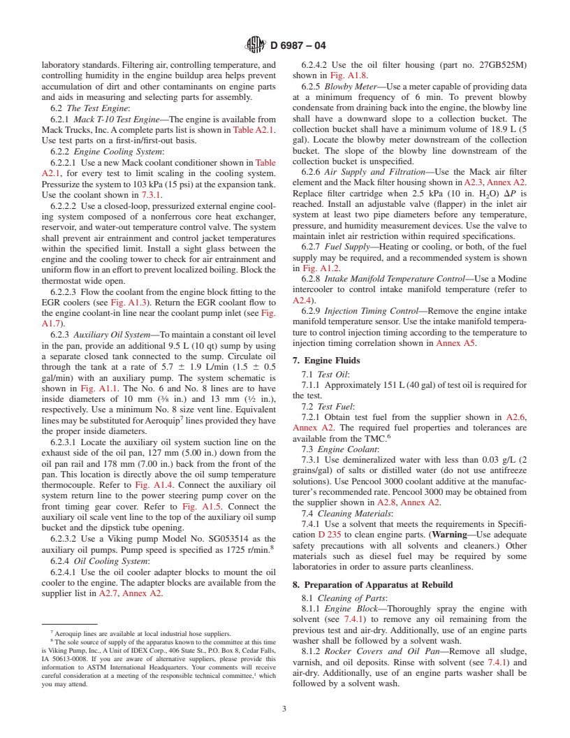 ASTM D6987-04 - Standard Test Method for Evaluation of Diesel Engine Oils in T-10 Exhaust Gas Recirculation Diesel Engine