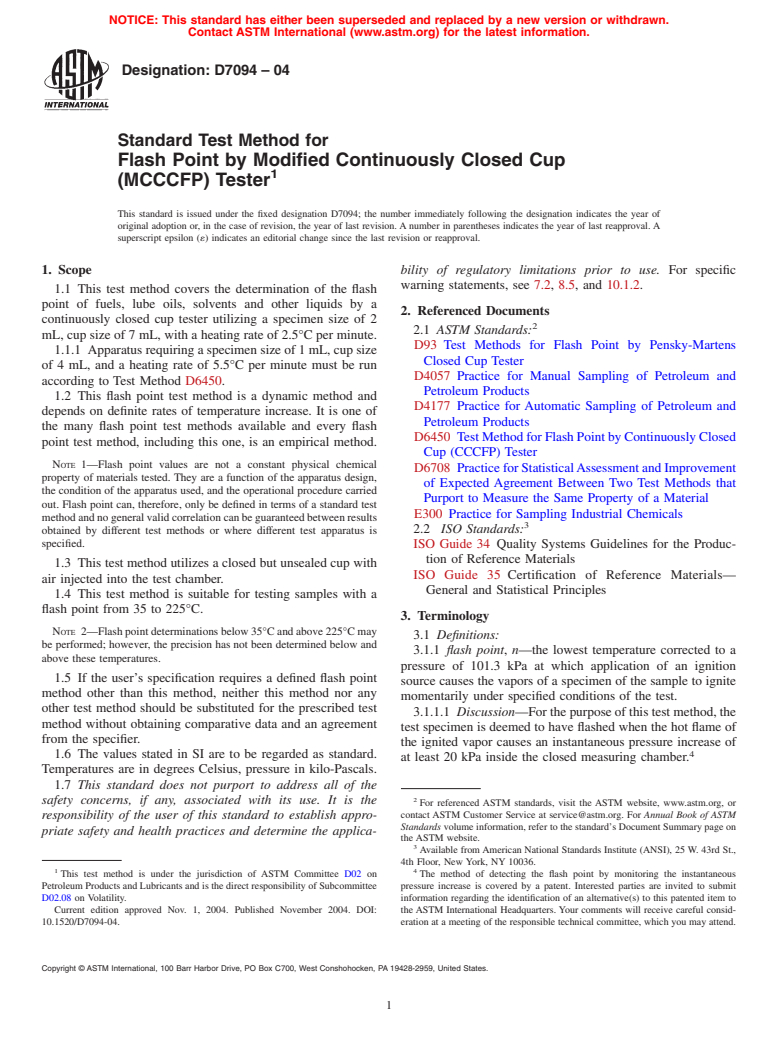 ASTM D7094-04 - Standard Test Method for Flash Point by Modified Continuously Closed Cup (MCCCFP) Tester