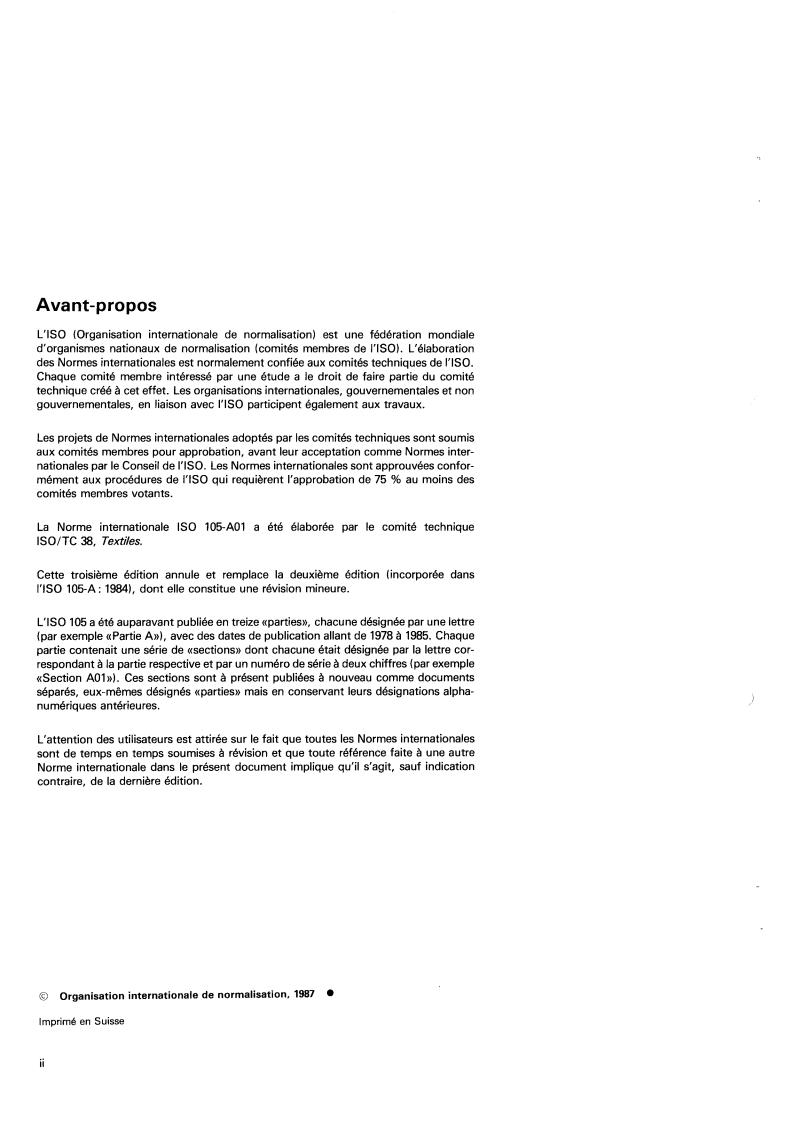 ISO 105-A01:1987 ISO 105-A01:1987 - Textiles — Tests for colour fastness — Part A01: General principles of testing
Released:12/10/1987 - Page 2 preview