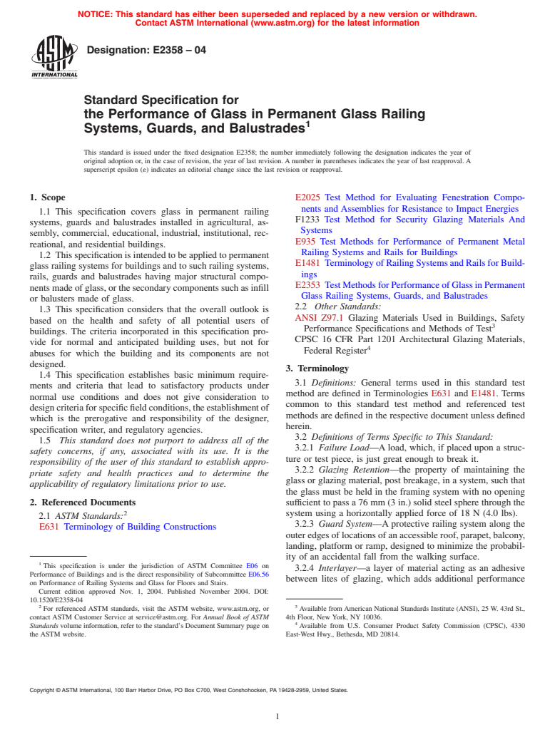 ASTM E2358-04 - Standard Specification for the Performance of Glass in Permanent Glass Railing Systems, Guards, and Balustrades