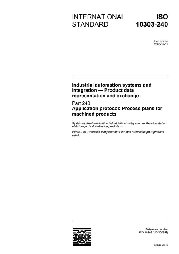 ISO 10303-240:2005 - Industrial automation systems and integration -- Product data representation and exchange