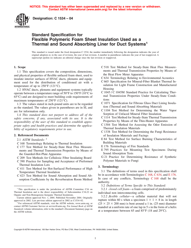 ASTM C1534-04 - Standard Specification for Flexible Polymeric Foam Sheet Insulation Used as a Thermal and Sound Absorbing Liner for Duct Systems