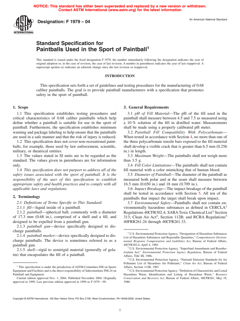 ASTM F1979-04 - Standard Specification for Paintballs Used in the Sport of Paintball