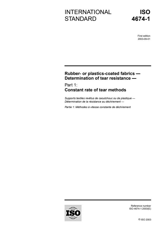 ISO 4674-1:2003 - Rubber- or plastics-coated fabrics -- Determination of tear resistance