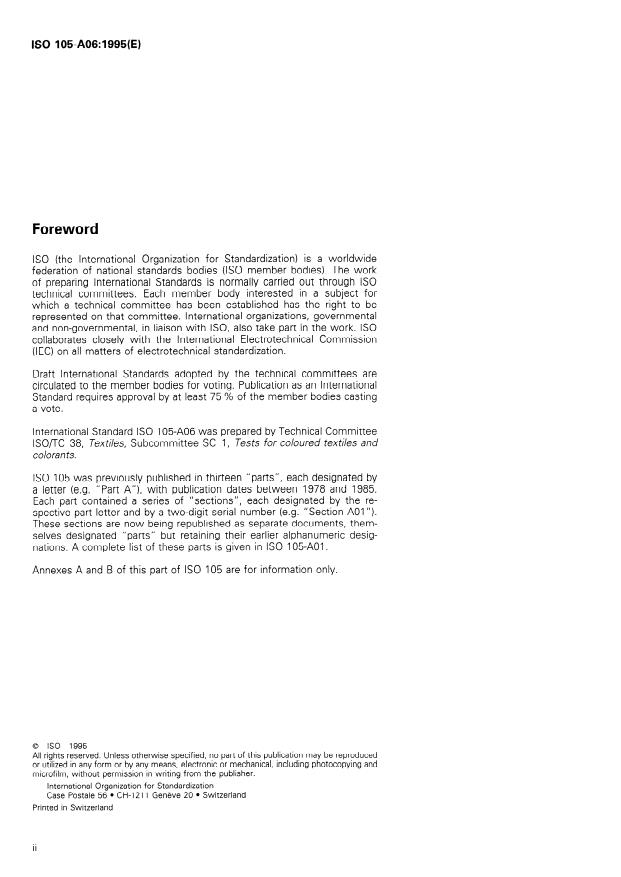 ISO 105-A06:1995 ISO 105-A06:1995 - Textiles — Tests for colour fastness — Part A06: Instrumental determination of 1/1 standard depth of colour
Released:12/7/1995 - Page 2 preview