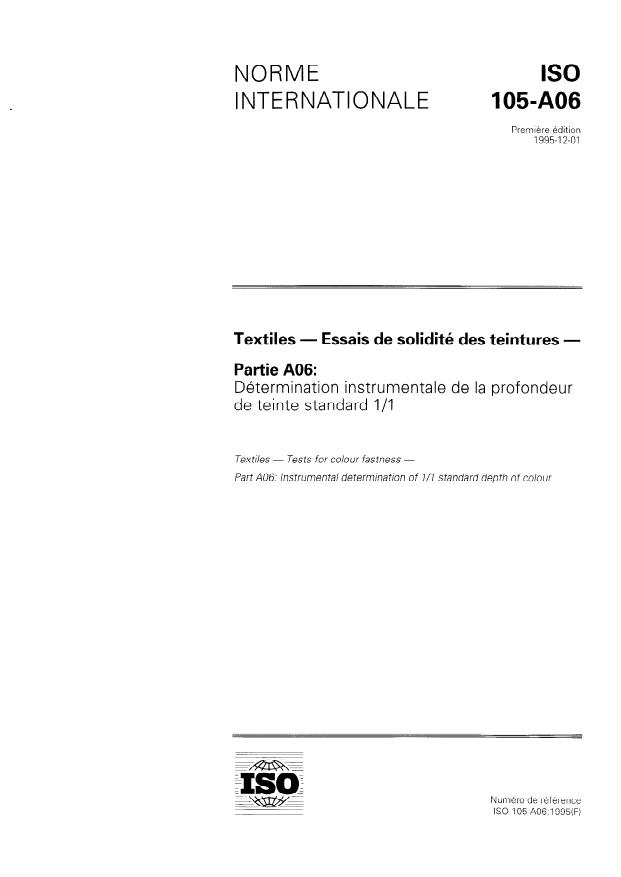 ISO 105-A06:1995 - Textiles -- Essais de solidité des teintures