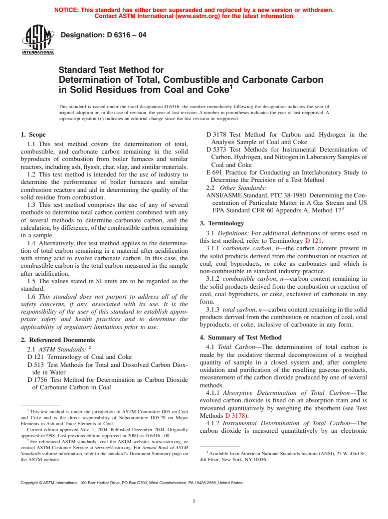 ASTM D6316-04 - Standard Test Method for Determination of Total, Combustible and Carbonate Carbon in Solid Residues from Coal and Coke