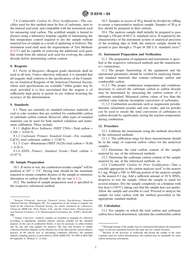 ASTM D6316-04 - Standard Test Method for Determination of Total, Combustible and Carbonate Carbon in Solid Residues from Coal and Coke