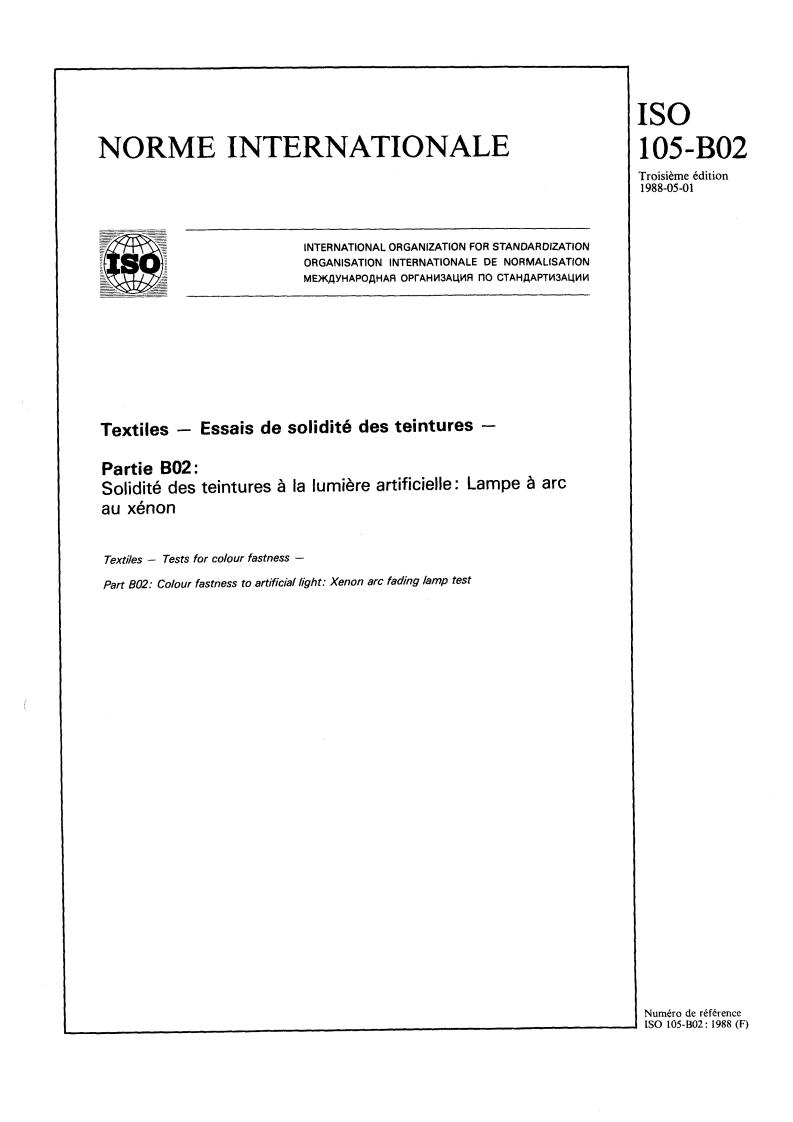 ISO 105-B02:1988 - Textiles — Tests for colour fastness — Part B02: Colour fastness to artificial light : Xenon arc fading lamp test
Released:4/28/1988