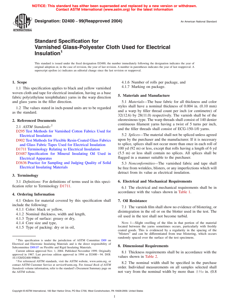 ASTM D2400-99(2004) - Standard Specification for Varnished Glass-Polyester Cloth Used for Electrical Insulation (Withdrawn 2013)